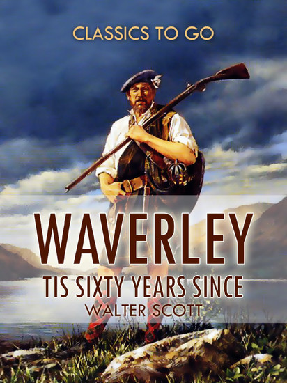 Waverley; Or, 'Tis Sixty Years Since main product photo