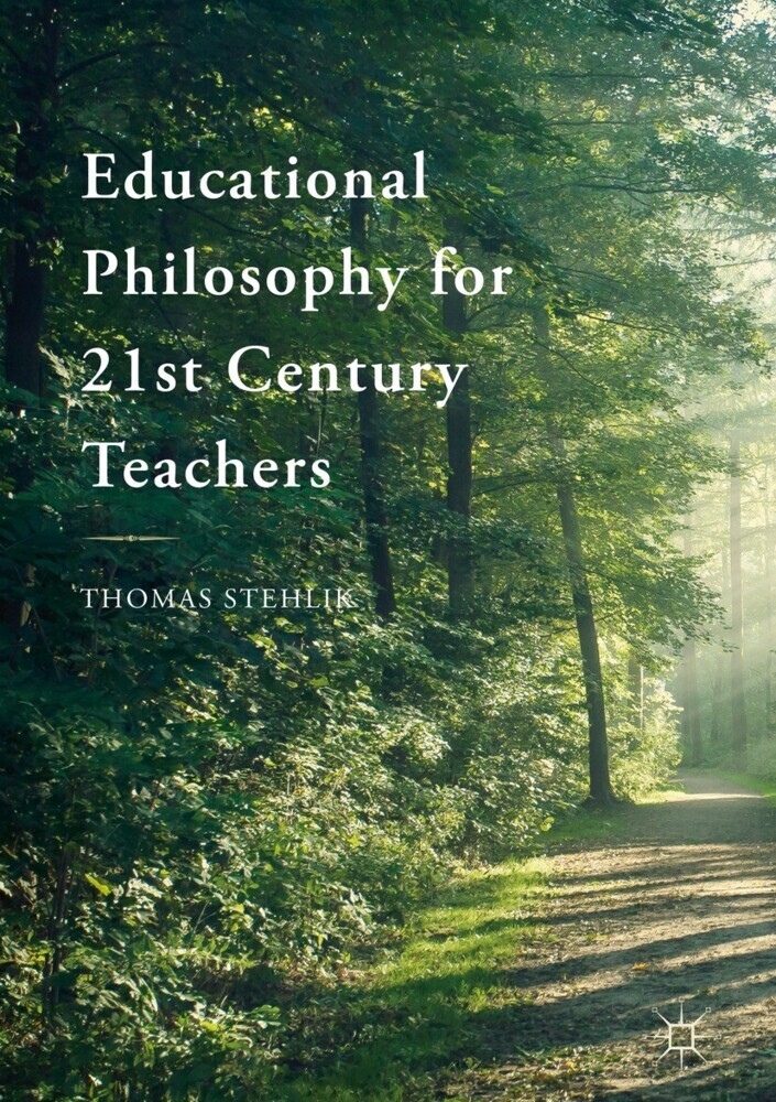 Educational Philosophy for 21st Century Teachers main product photo