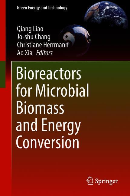 Bioreactors for Microbial Biomass and Energy Conversion main product photo