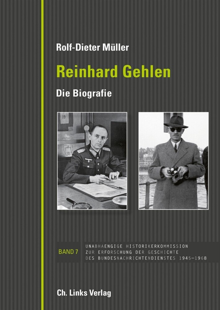 Reinhard Gehlen. Geheimdienstchef im Hintergrund der Bonner Republik main product photo