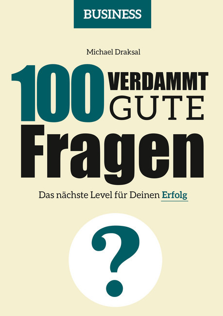100 Verdammt gute Fragen - BUSINESS main product photo
