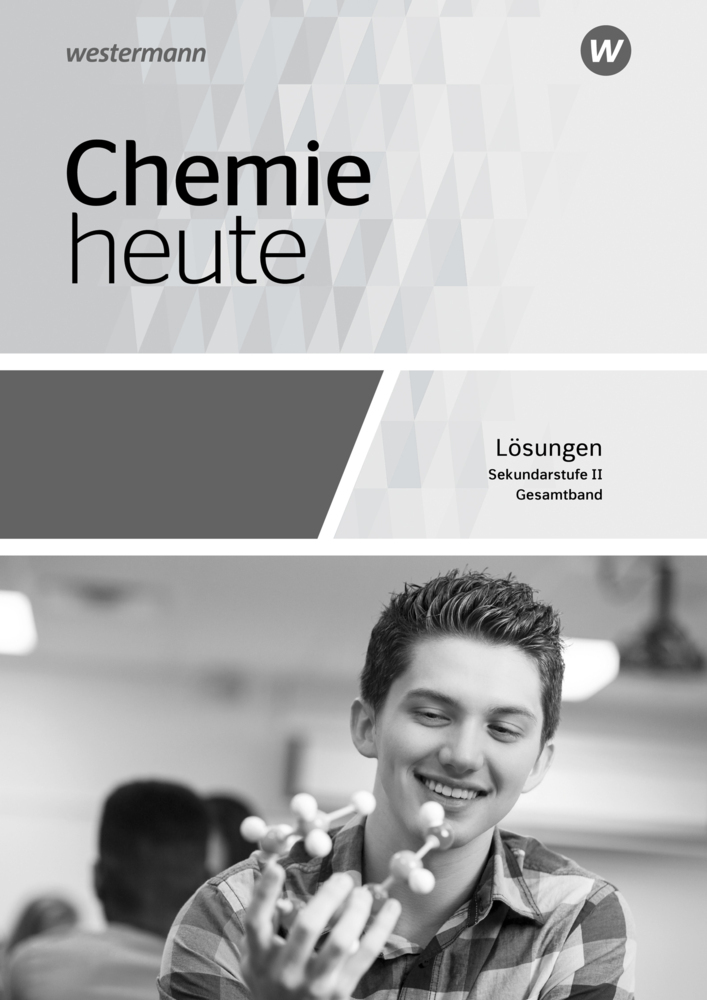 Chemie heute SII - Allgemeine Ausgabe 2018 main product photo