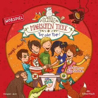 Die Schule der magischen Tiere - Hörspiele 5: Top oder Flop! Das Hörspiel, 1 Audio-CD