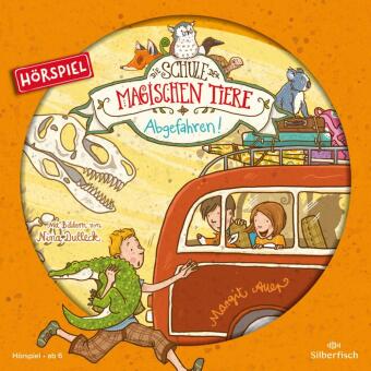 Die Schule der magischen Tiere - Hörspiele 4: Abgefahren! Das Hörspiel, 1 Audio-CD