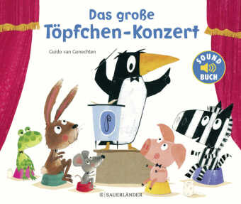 Das große Töpfchen-Konzert, m. Soundeffekten