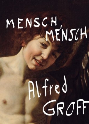 Mensch, Mensch