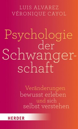 Psychologie der Schwangerschaft