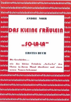 Das kleine Fräulein 'So-La-La'