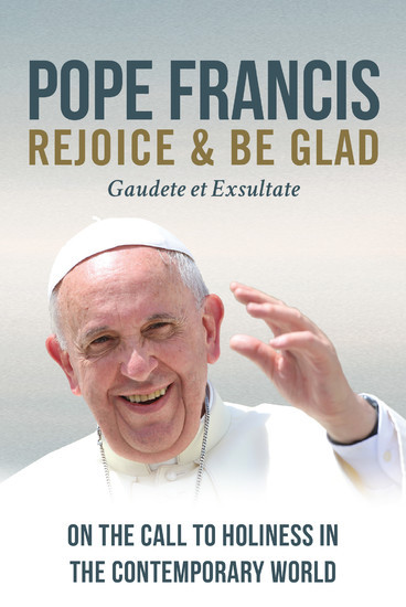 Rejoice and Be Glad: On the Call to Holiness in the Contemporary World main product photo