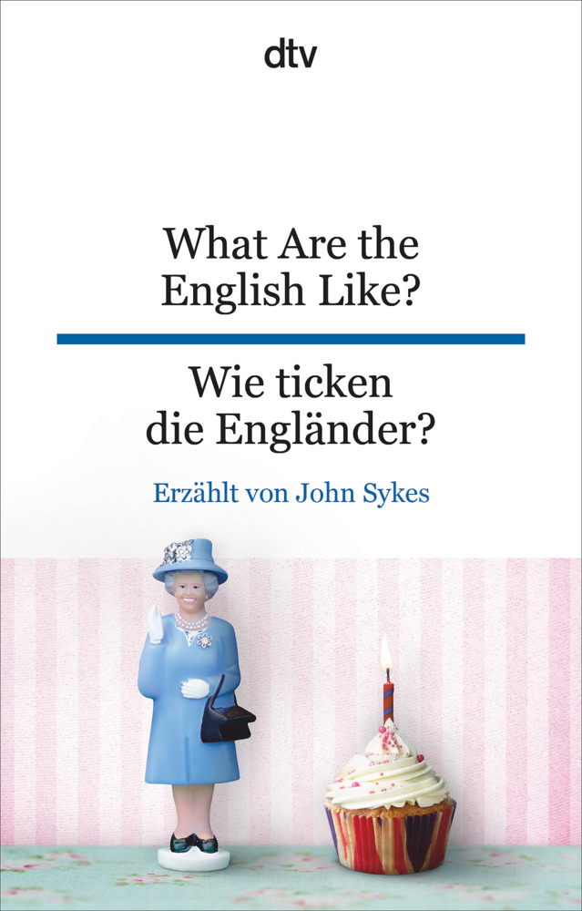 What Are the English Like? Wie ticken die Engländer? main product photo