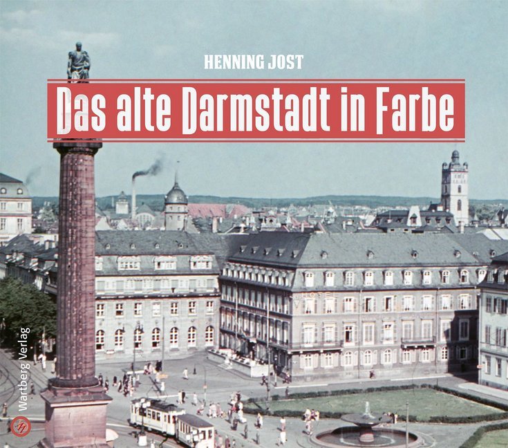 Das alte Darmstadt in Farbe main product photo