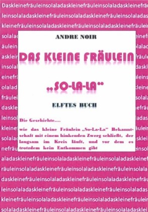 Das kleine Fräulein 'So-La-La'