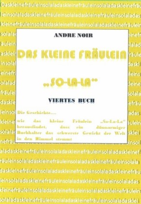 Das kleine Fräulein 'So-La-La'