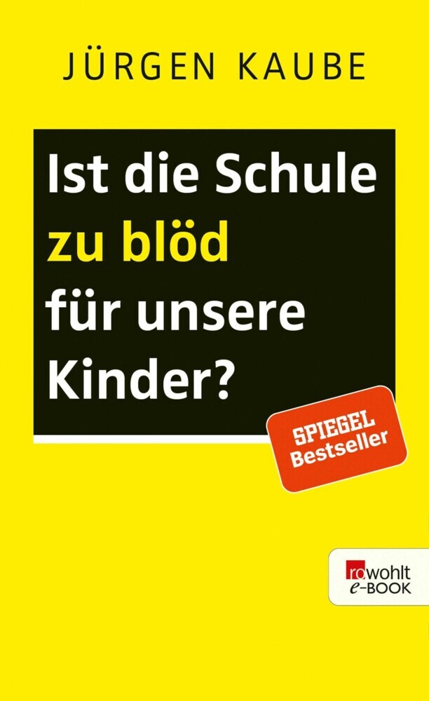 Ist die Schule zu blöd für unsere Kinder? main product photo