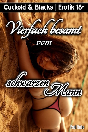 Cuckold & Blacks: Vierfach besamt vom schwarzen Mann main product photo