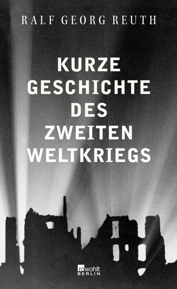 Kurze Geschichte des Zweiten Weltkriegs main product photo