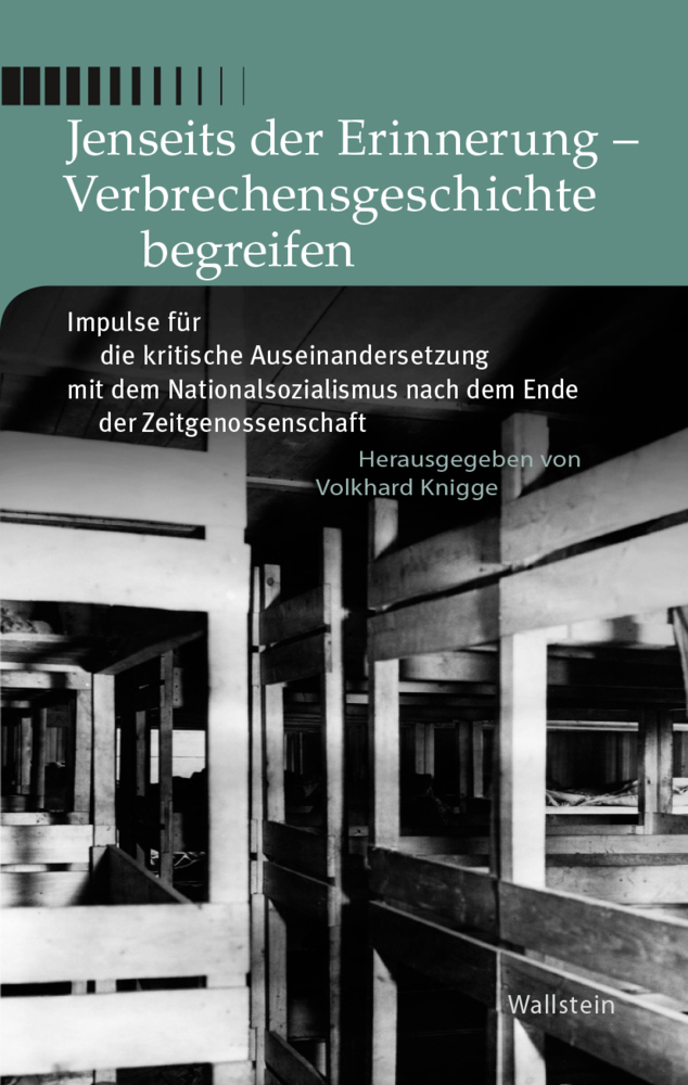 Jenseits der Erinnerung - Verbrechensgeschichte begreifen main product photo