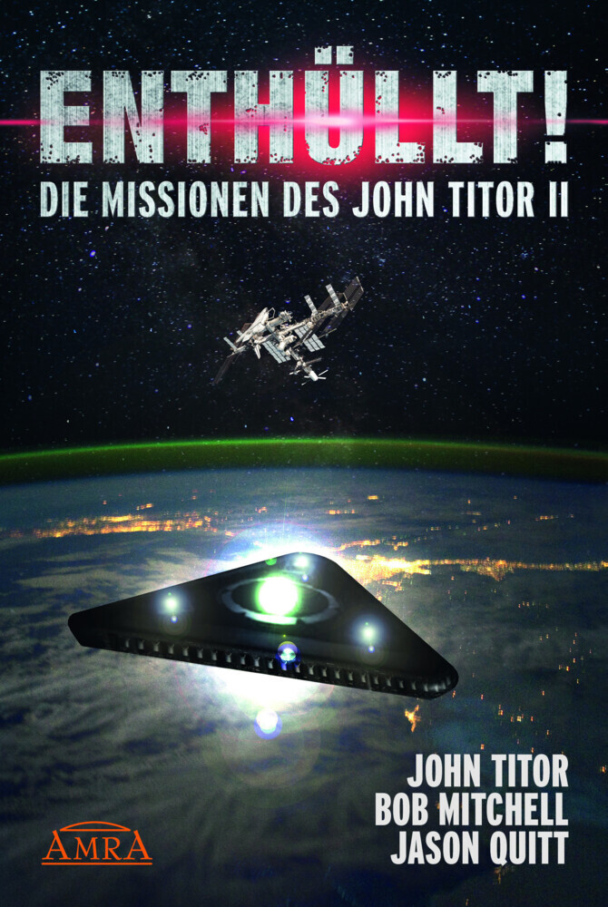 Enthüllt. Die Missionen des John Titor II main product photo