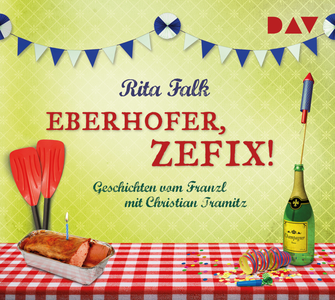 Eberhofer, zefix! Geschichten vom Franzl, 1 Audio-CD main product photo