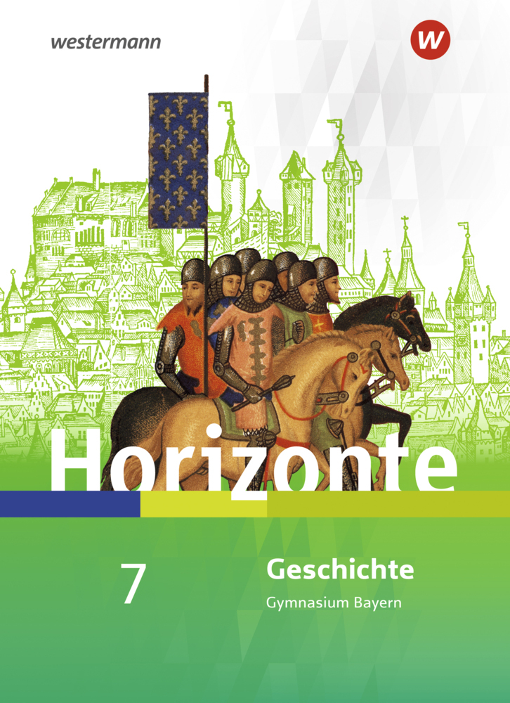 Horizonte - Geschichte für Gymnasien in Bayern - Ausgabe 2018 main product photo