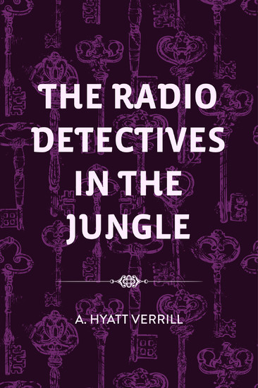The Radio Detectives in the Jungle main product photo