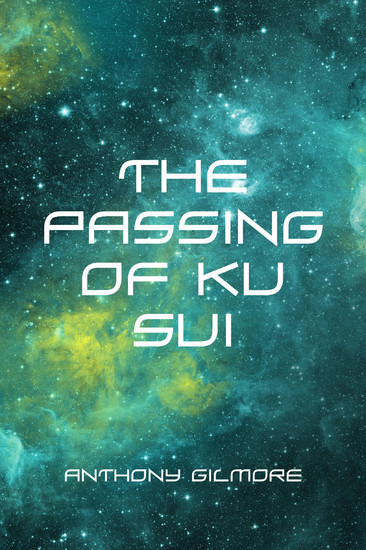 The Passing of Ku Sui main product photo