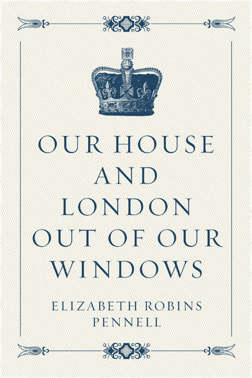 Our House and London out of Our Windows main product photo