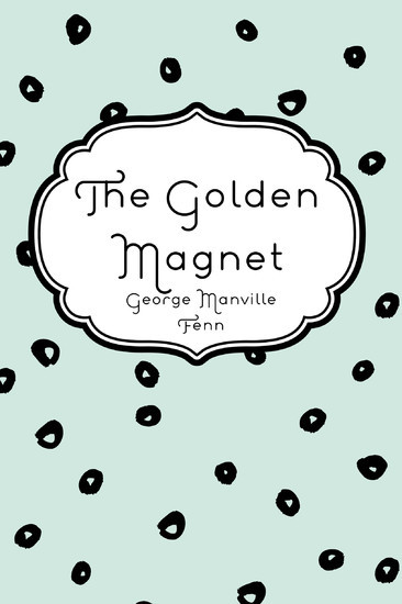 The Golden Magnet main product photo