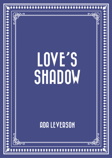 Love's Shadow main product photo