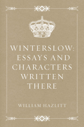 Winterslow: Essays and Characters Written There