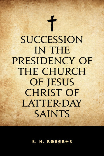 Succession in the Presidency of The Church of Jesus Christ of Latter-Day Saints main product photo