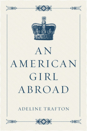 An American Girl Abroad