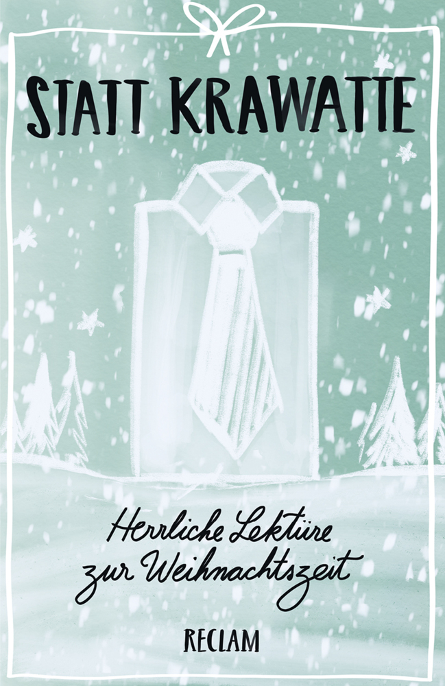 Statt Krawatte. Herrliche Lektüre zur Weihnachtszeit main product photo