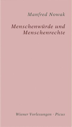 Menschenwürde und Menschenrechte