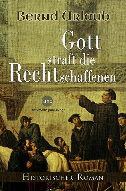 Gott straft die Rechtschaffenen main product photo