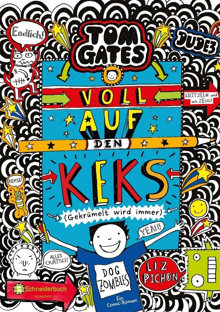 Tom Gates, Voll auf den Keks (Gekrümelt wird immer) main product photo