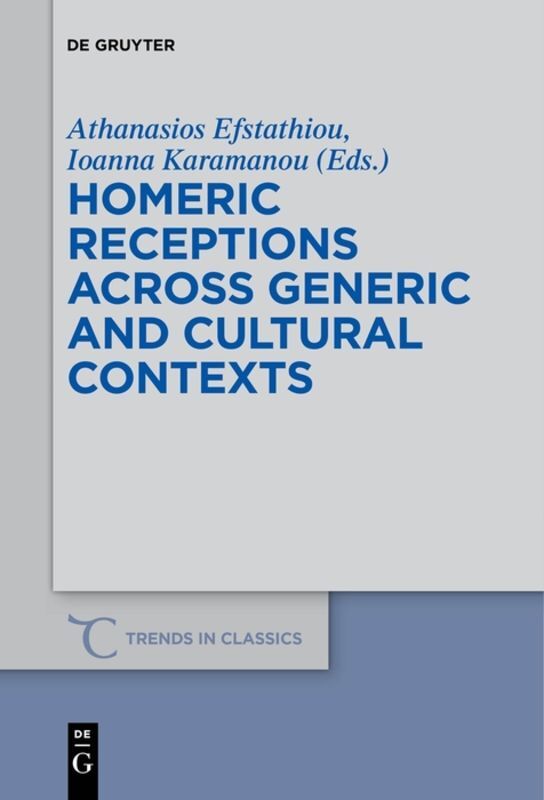 Homeric Receptions Across Generic and Cultural Contexts main product photo