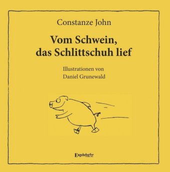 Vom Schwein, das Schlittschuh lief