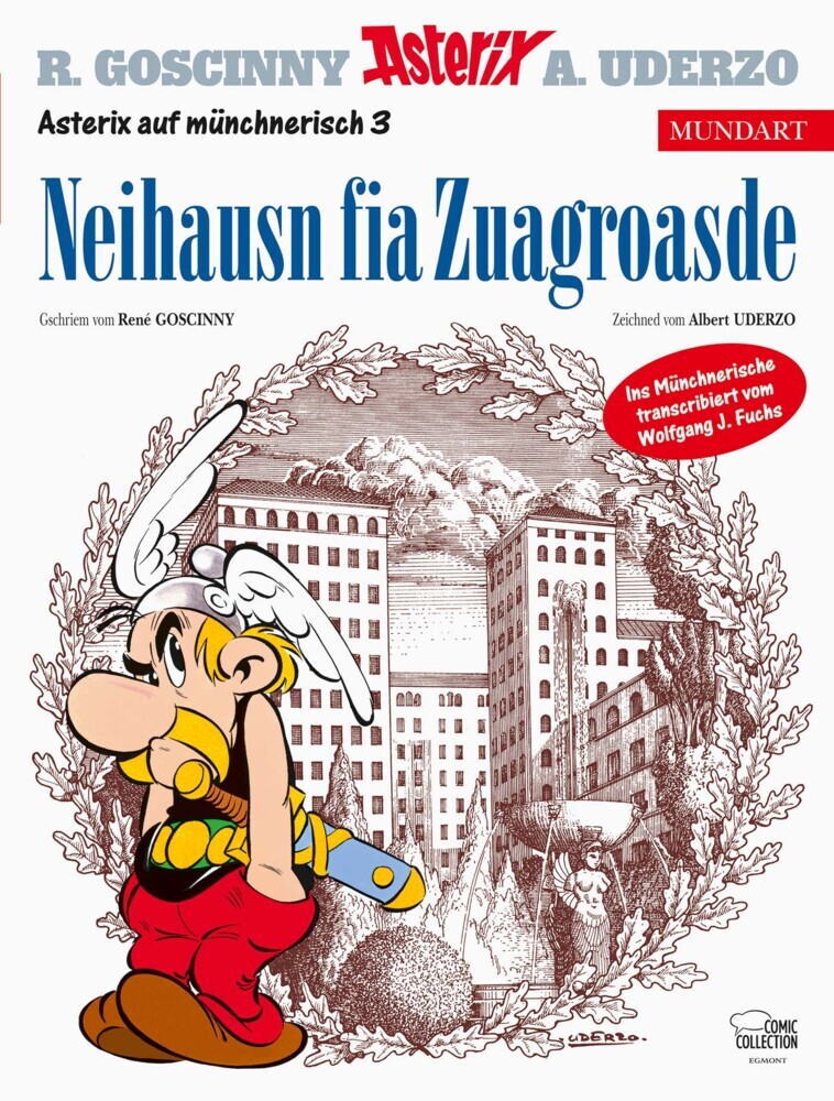 Asterix Mundart Münchnerisch - Neihausn fia Zuagroasde main product photo