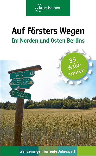 Auf Försters Wegen - Im Norden und Osten Berlins main product photo