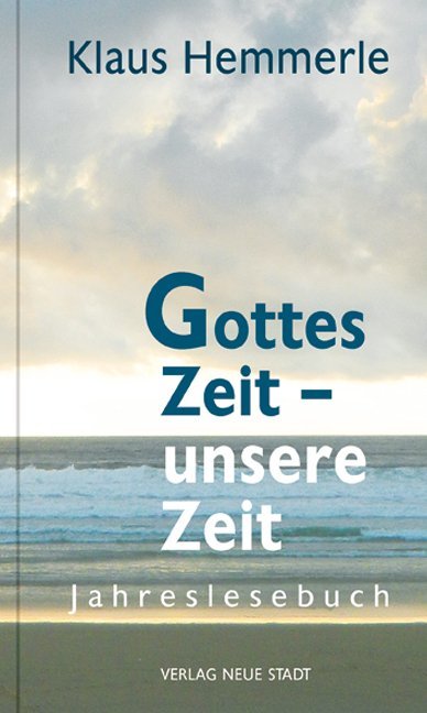 Gottes Zeit, unsere Zeit main product photo