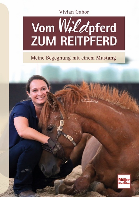 Vom WILDpferd zum Reitpferd main product photo
