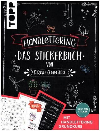 Handlettering. Das Stickerbuch von Frau Annika