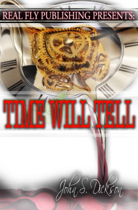Time Will Tell