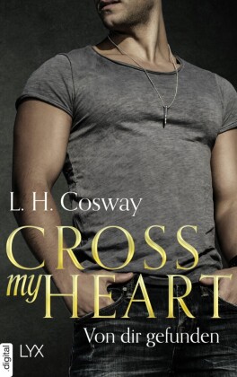 Cross my Heart - Von dir gefunden