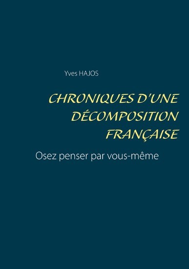 Chroniques d'une décomposition française main product photo