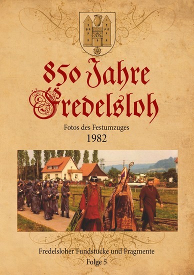 850 Jahre Fredelsloh. Fotos vom Festumzug 1982 main product photo