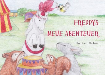 Freddy&apos;s neue Abenteuer
