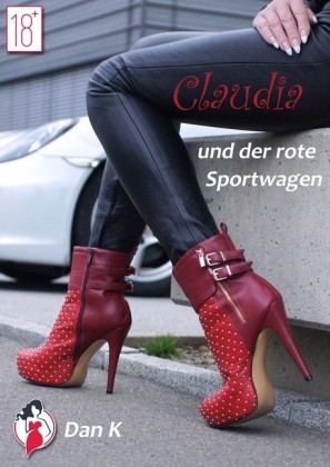 Claudia und der rote Sportwagen