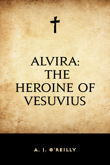 Alvira: The Heroine of Vesuvius main product photo